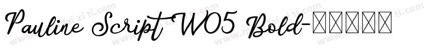 Pauline Script W05 Bold字体转换